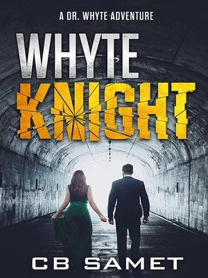 cover image of Whyte Knight